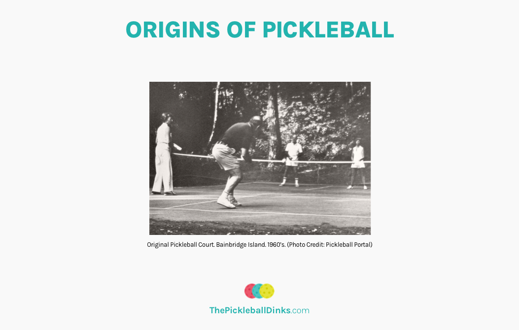 Origins of Pickleball