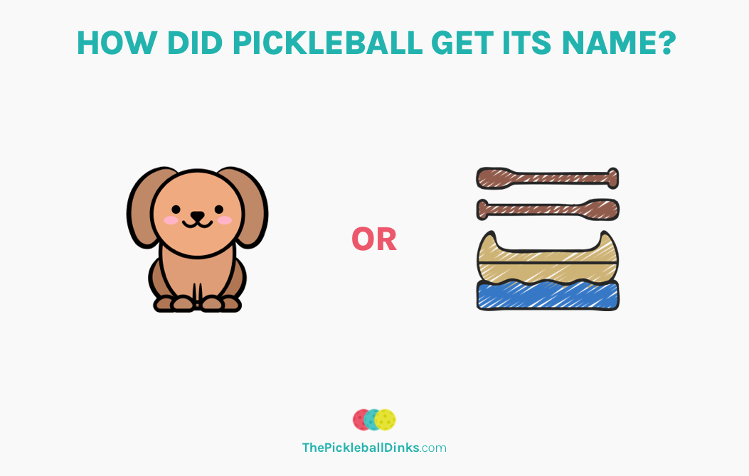 How Did Pickleball Get it's Name?