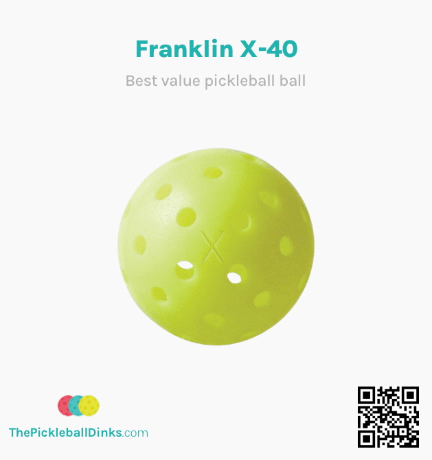 Best Value Pickleball Ball - Frankling X-40