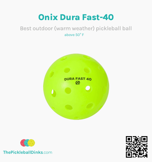 Best Outdoor Pickleball Ball (Warm Weather) - Onix Dura Fast-40